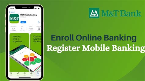 Enroll in M&T Online Banking .